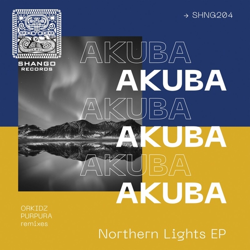 Akuba - Northern Lights [SHNG203]